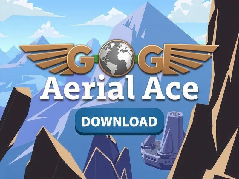 Download Gorge Aerial Ace Today Gorge Aerial Ace Download Button